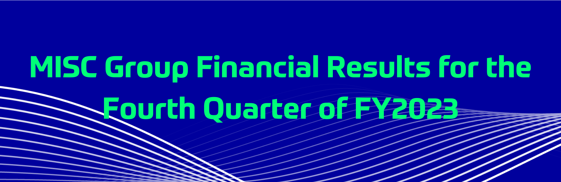 MISC Group Financial Results for the Year Ended 31 December 2023
